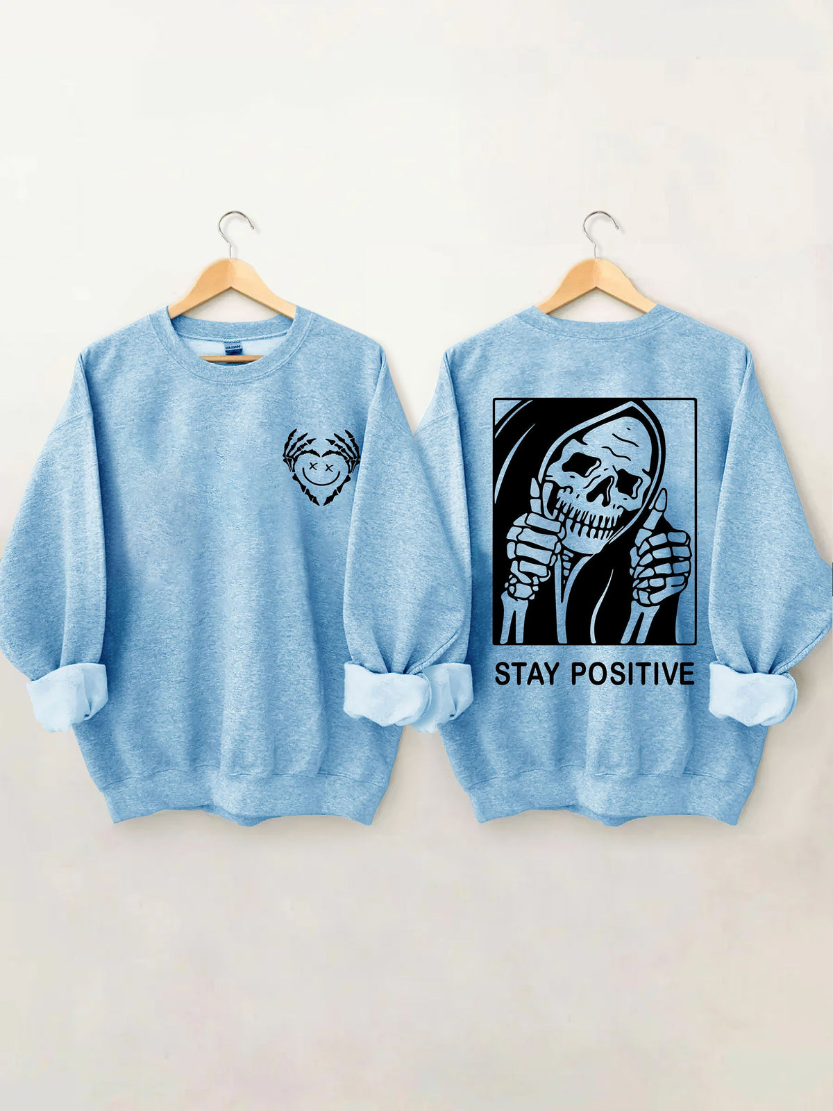 Halloween Stay Positive With Skeleton Sweatshirt